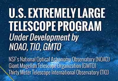 U.S. national observatory and two extremely large telescope projects team up to enhance U.S. scientific leadership in astronomy and astrophysics